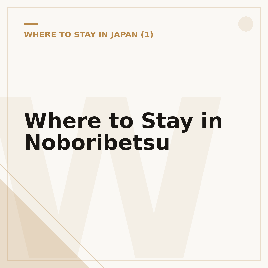Where to Stay in Noboribetsu