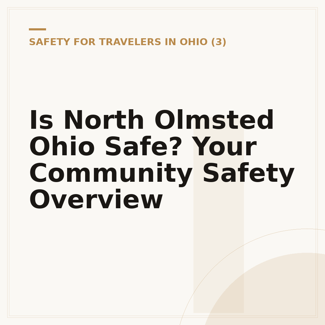 Is North Olmsted Ohio Safe? Your Community Safety Overview