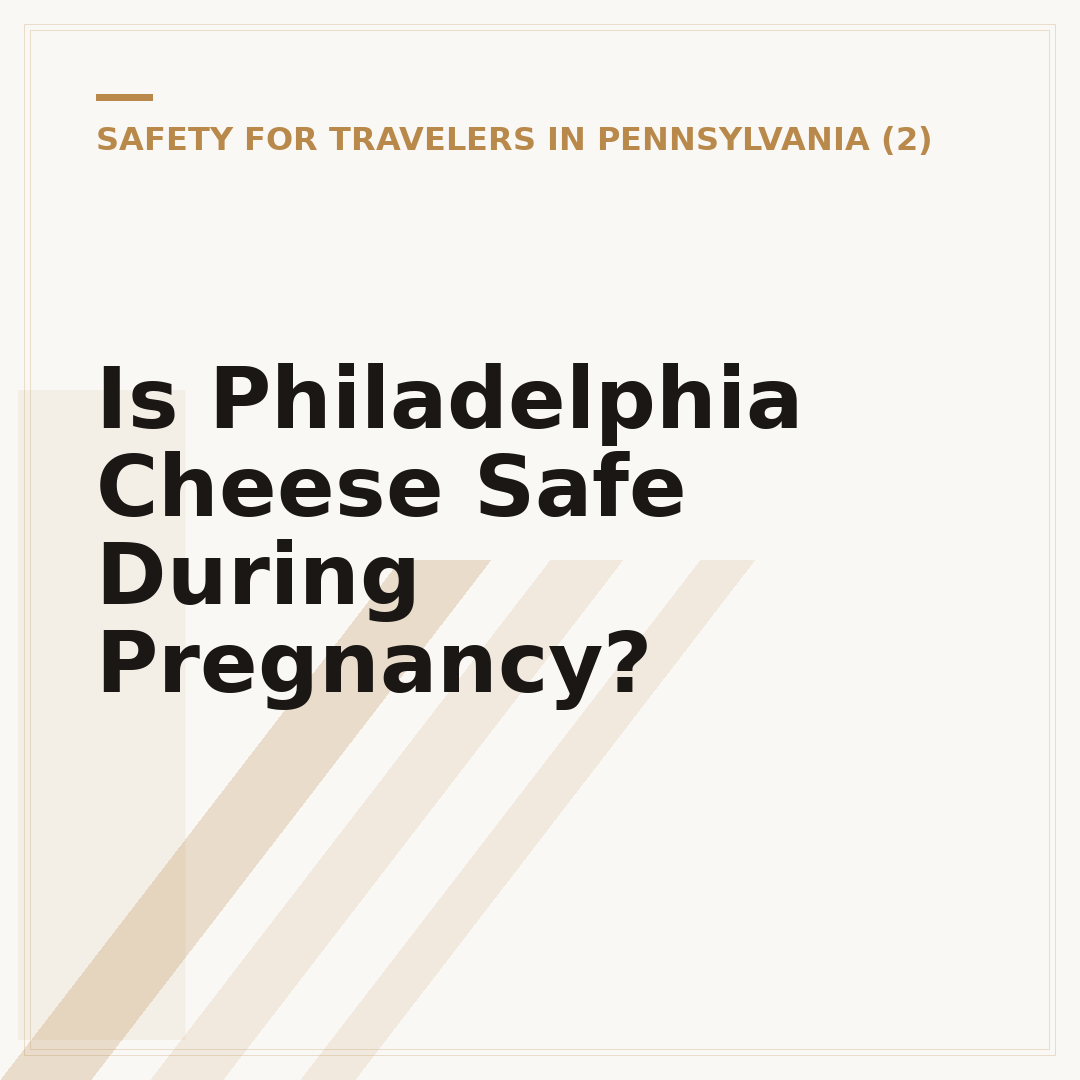 Is Philadelphia Cheese Safe During Pregnancy?