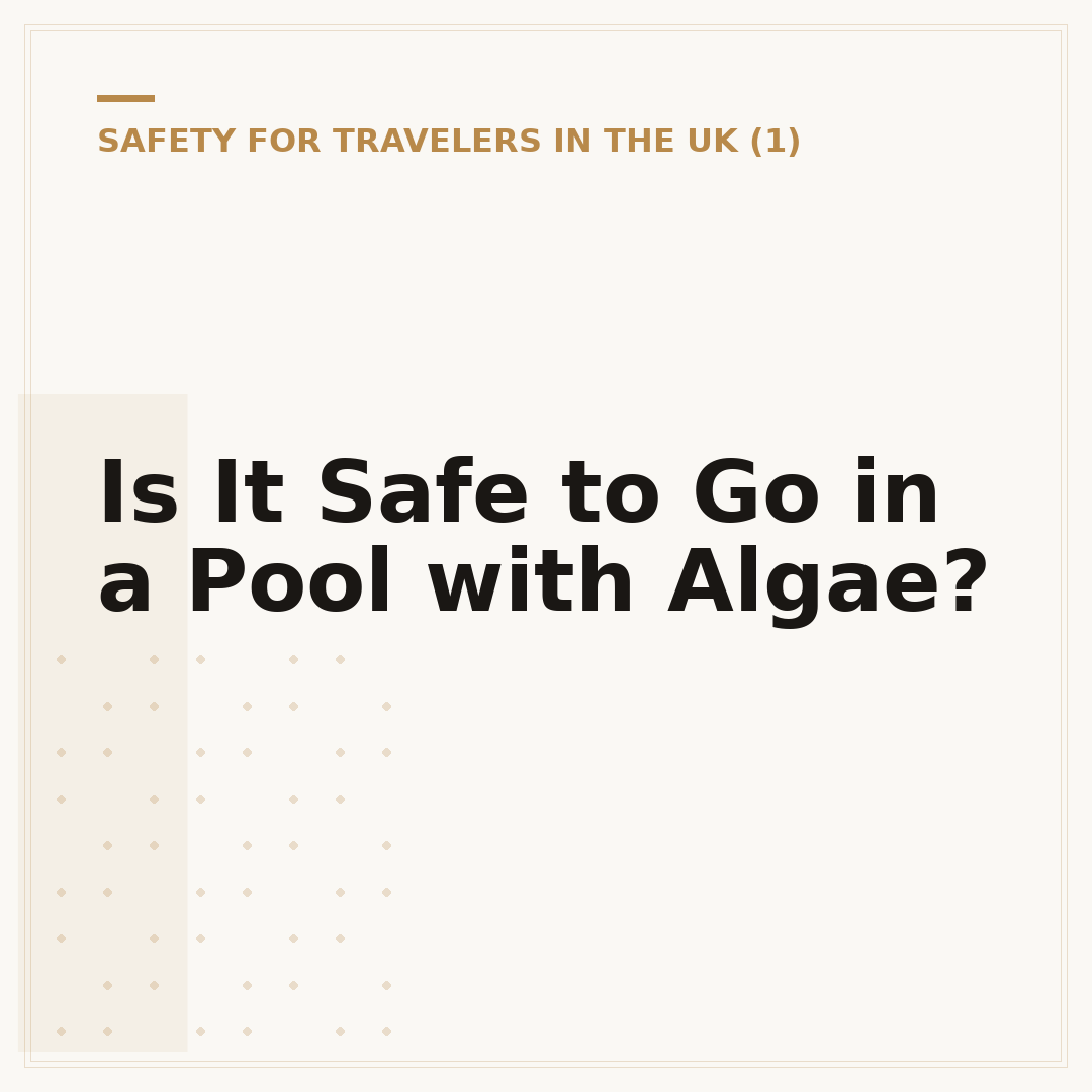Is It Safe to Go in a Pool with Algae?