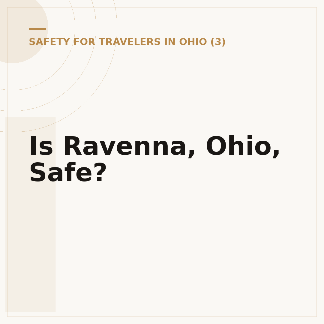 Is Ravenna, Ohio, Safe?