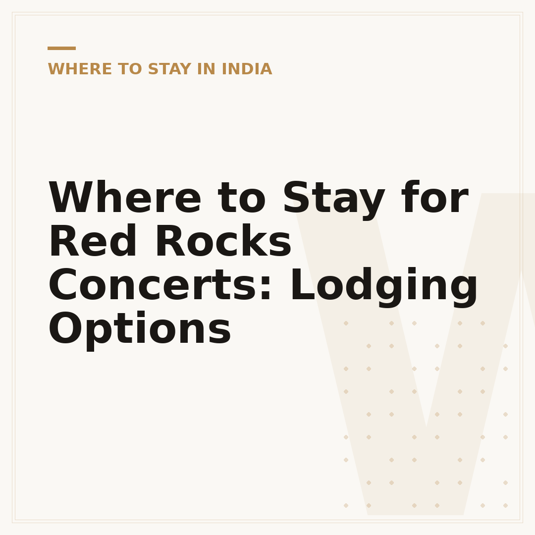 Where to Stay for Red Rocks Concerts: Lodging Options