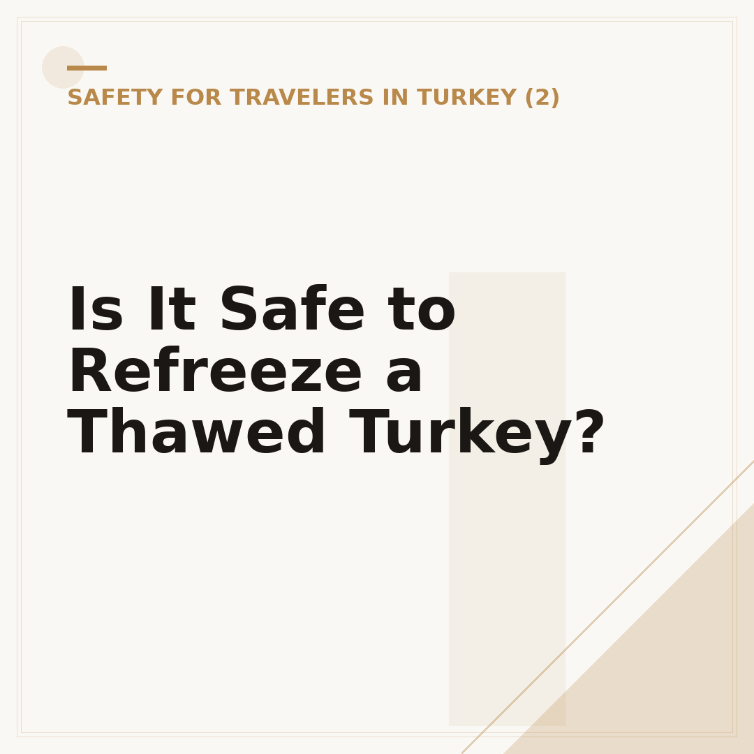 Is It Safe to Refreeze a Thawed Turkey?