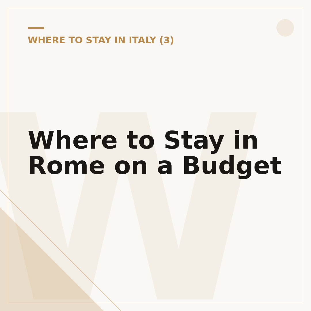 Where to Stay in Rome on a Budget