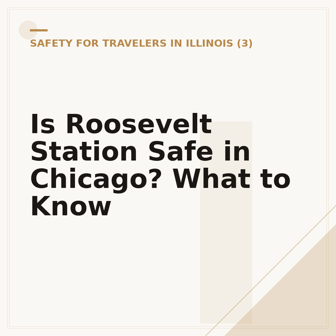 Is Roosevelt Station Safe in Chicago? What to Know