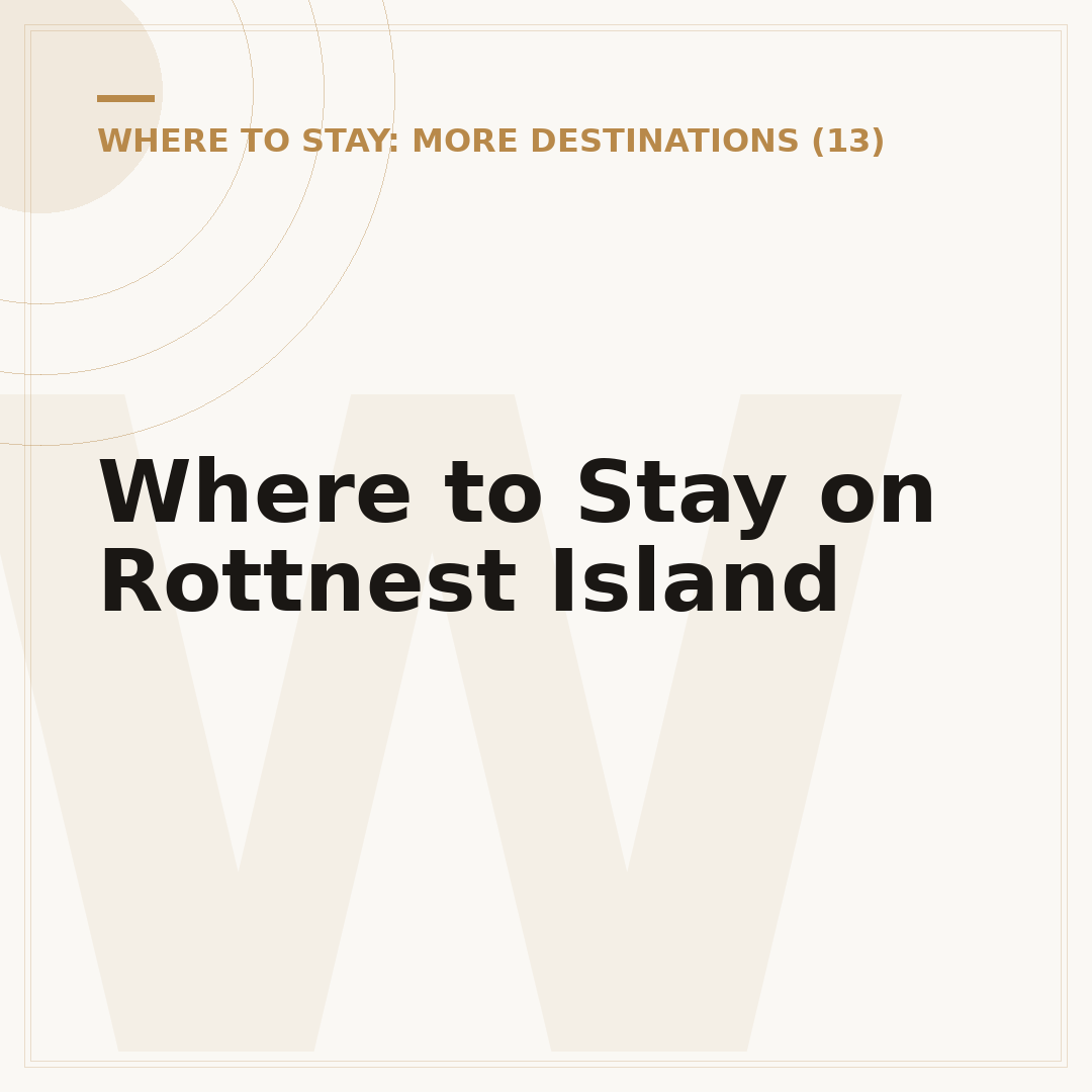 Where to Stay on Rottnest Island