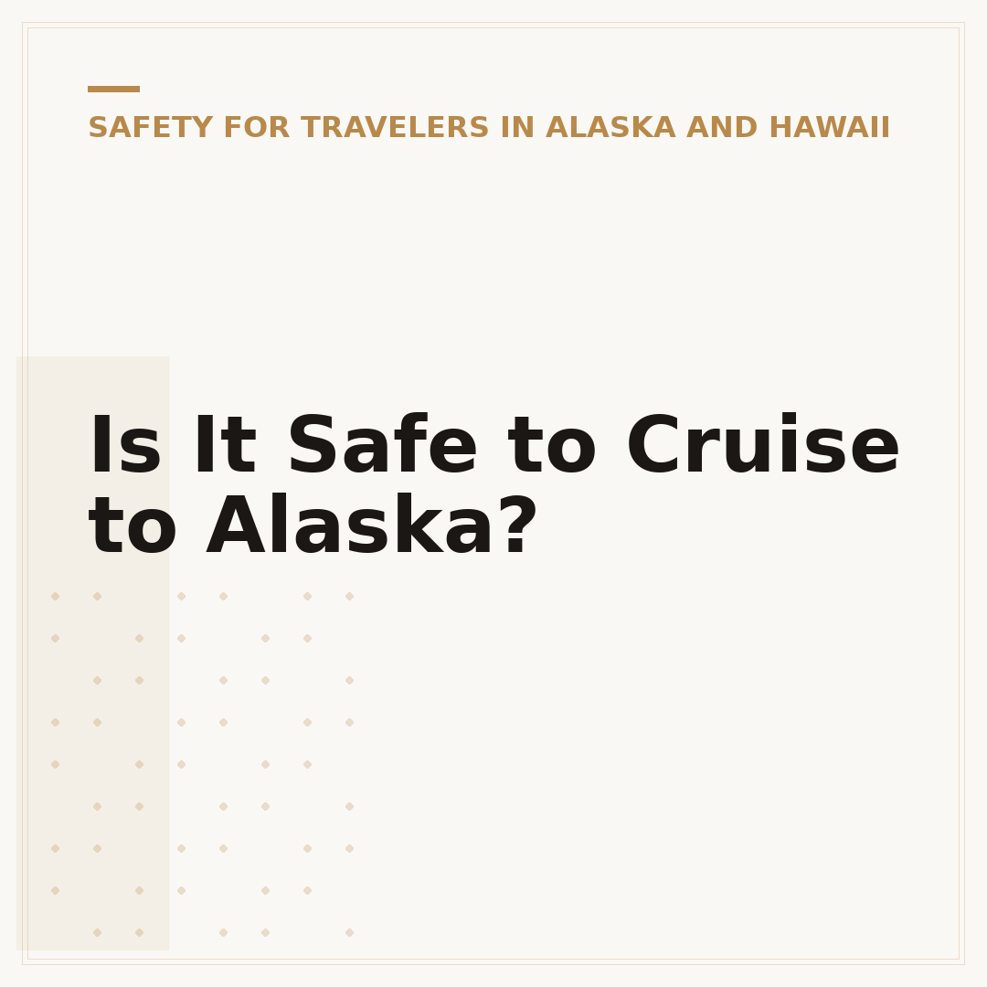 Is It Safe to Cruise to Alaska?