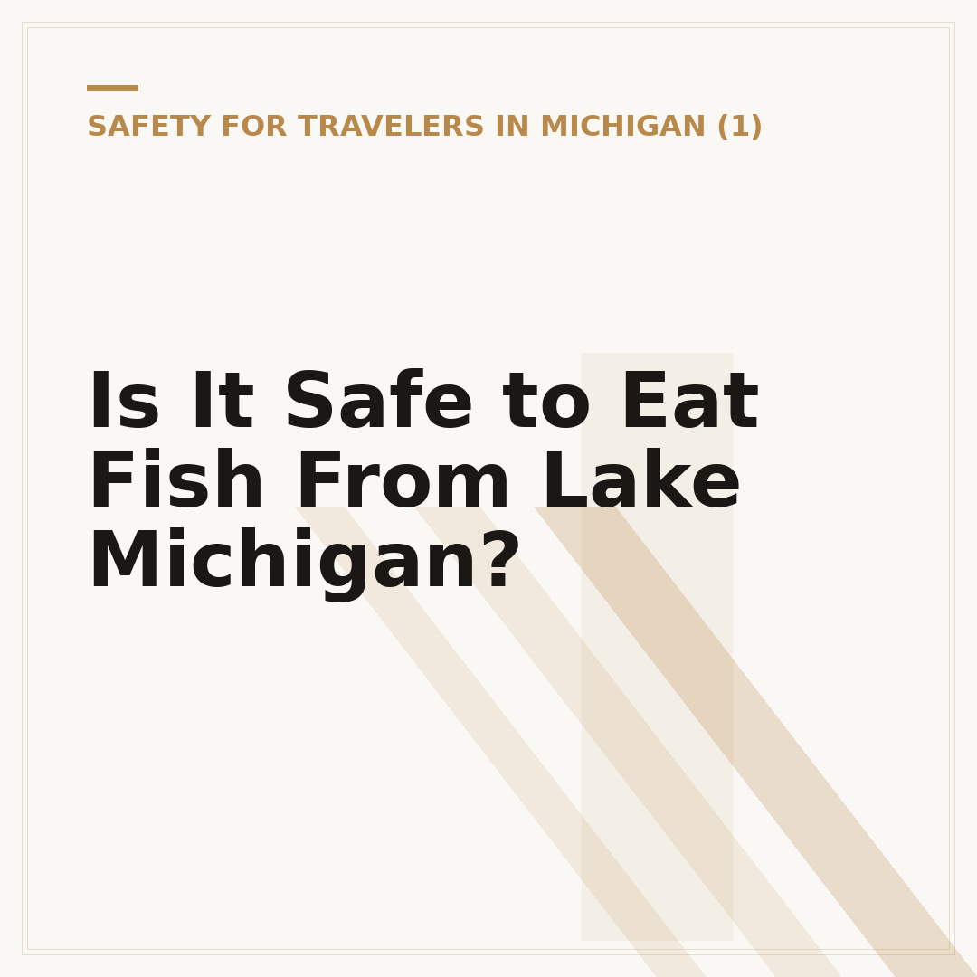 Is It Safe to Eat Fish From Lake Michigan?
