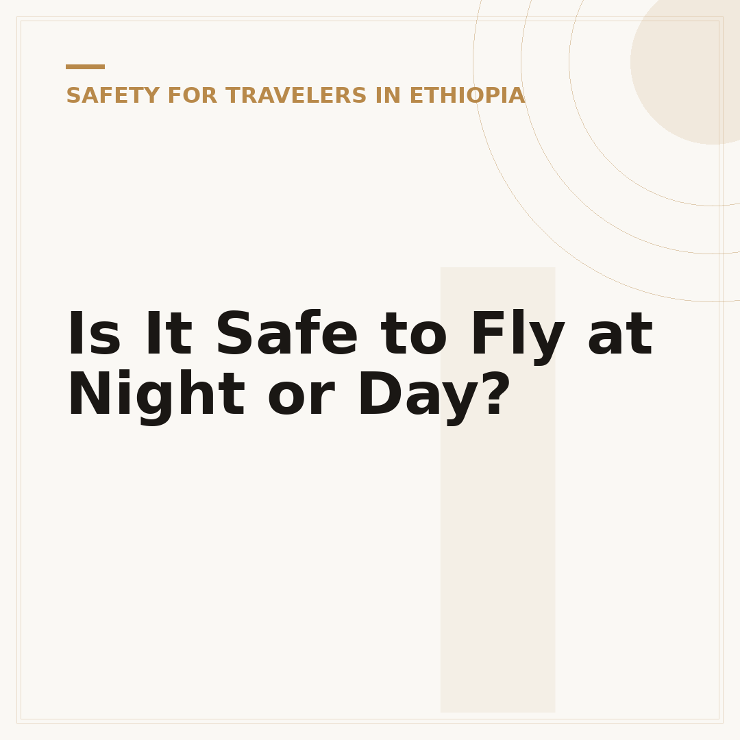 Is It Safe to Fly at Night or Day?