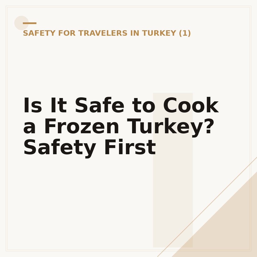 Is It Safe to Cook a Frozen Turkey? Safety First