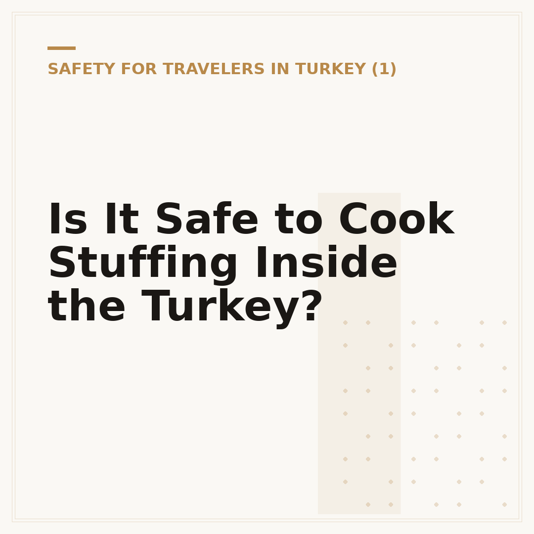 Is It Safe to Cook Stuffing Inside the Turkey?