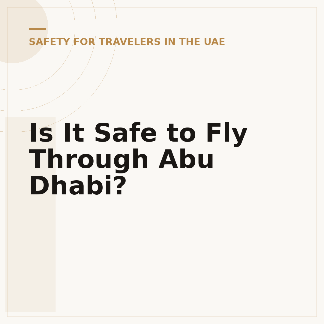 Is It Safe to Fly Through Abu Dhabi?