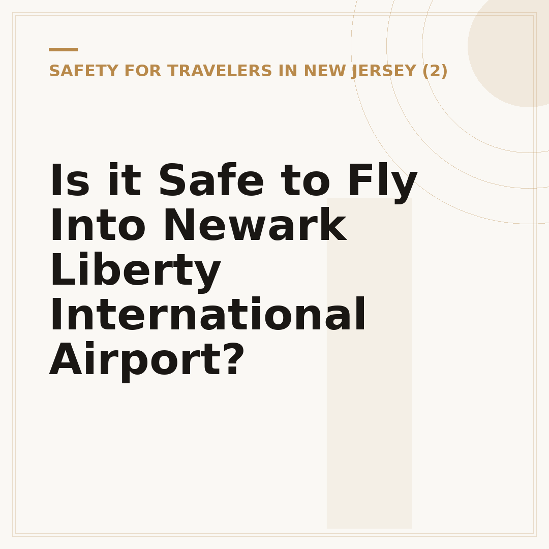 Is it Safe to Fly Into Newark Liberty International Airport?