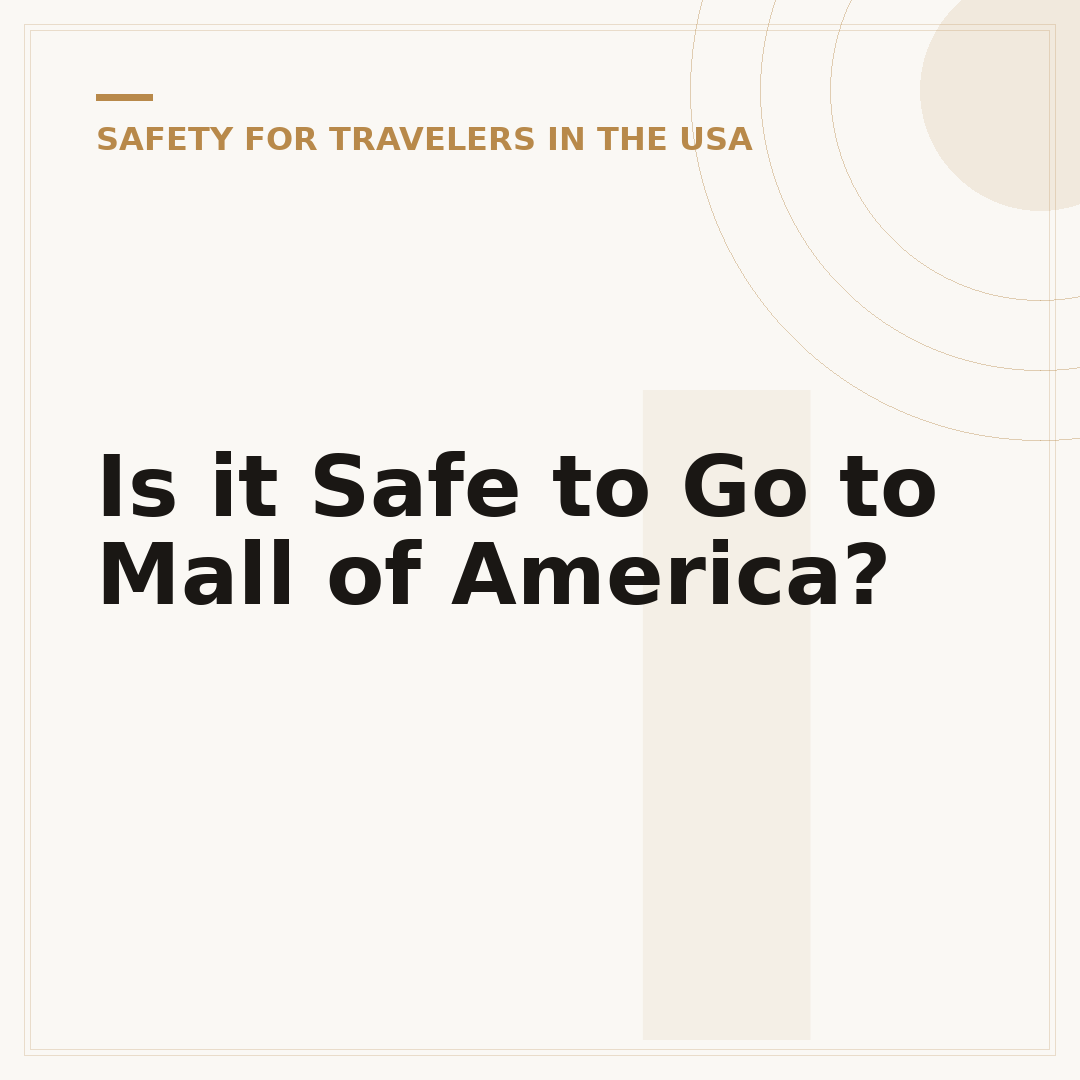 Is it Safe to Go to Mall of America?