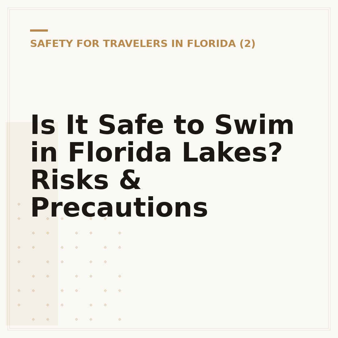 Is It Safe to Swim in Florida Lakes? Risks & Precautions