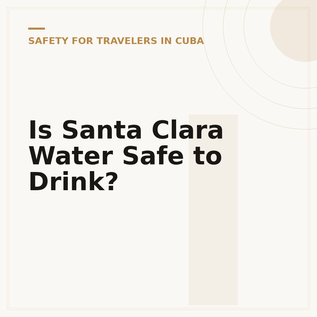 Is Santa Clara Water Safe to Drink?