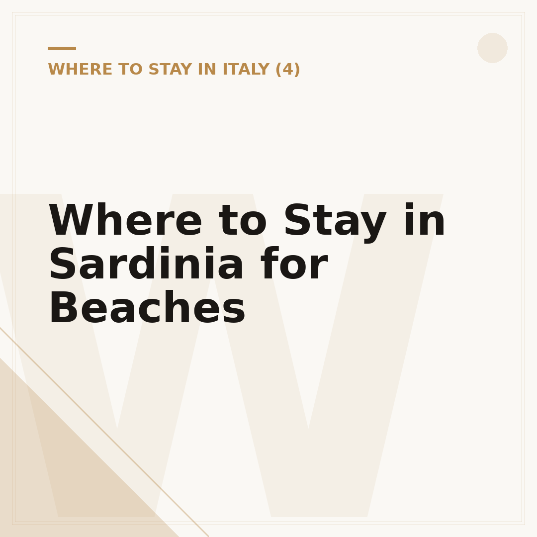 Where to Stay in Sardinia for Beaches