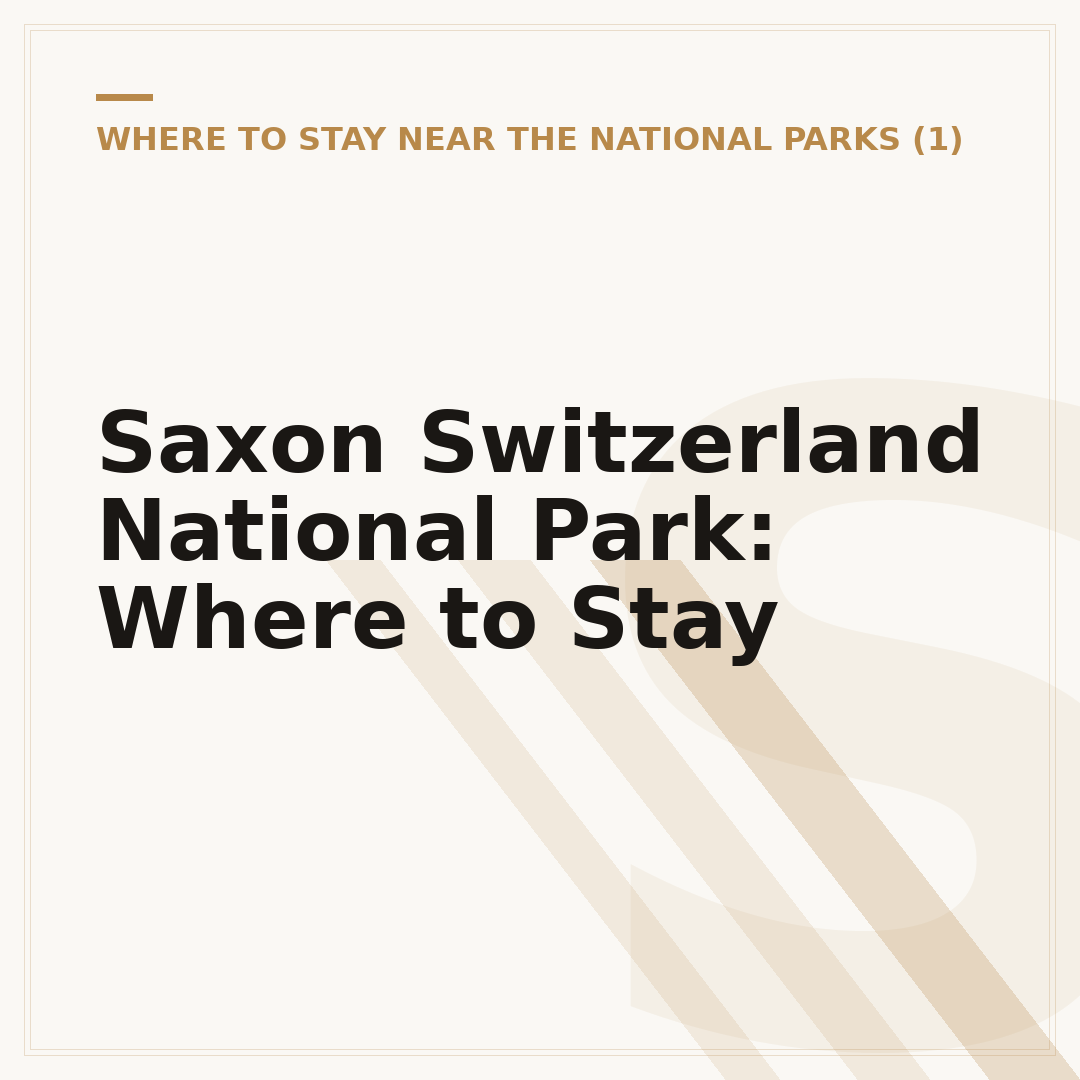Saxon Switzerland National Park: Where to Stay