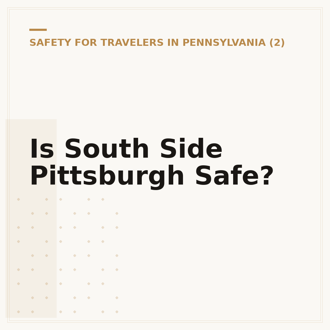 Is South Side Pittsburgh Safe?