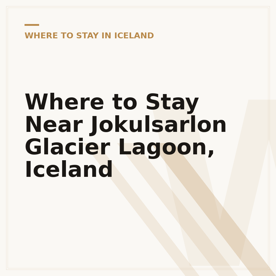 Where to Stay Near Jokulsarlon Glacier Lagoon, Iceland