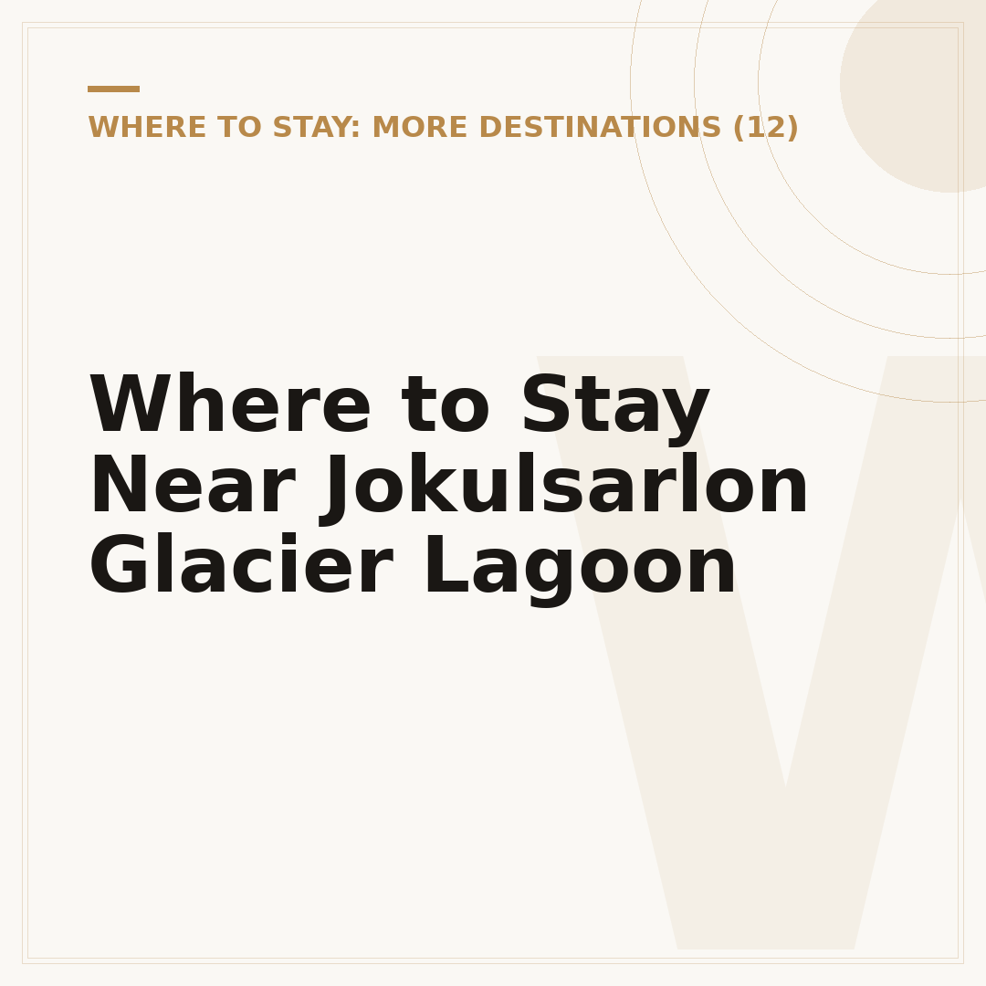 Where to Stay Near Jokulsarlon Glacier Lagoon