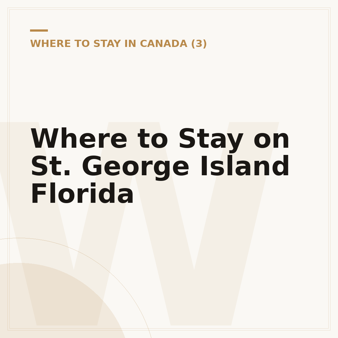 Where to Stay on St. George Island Florida
