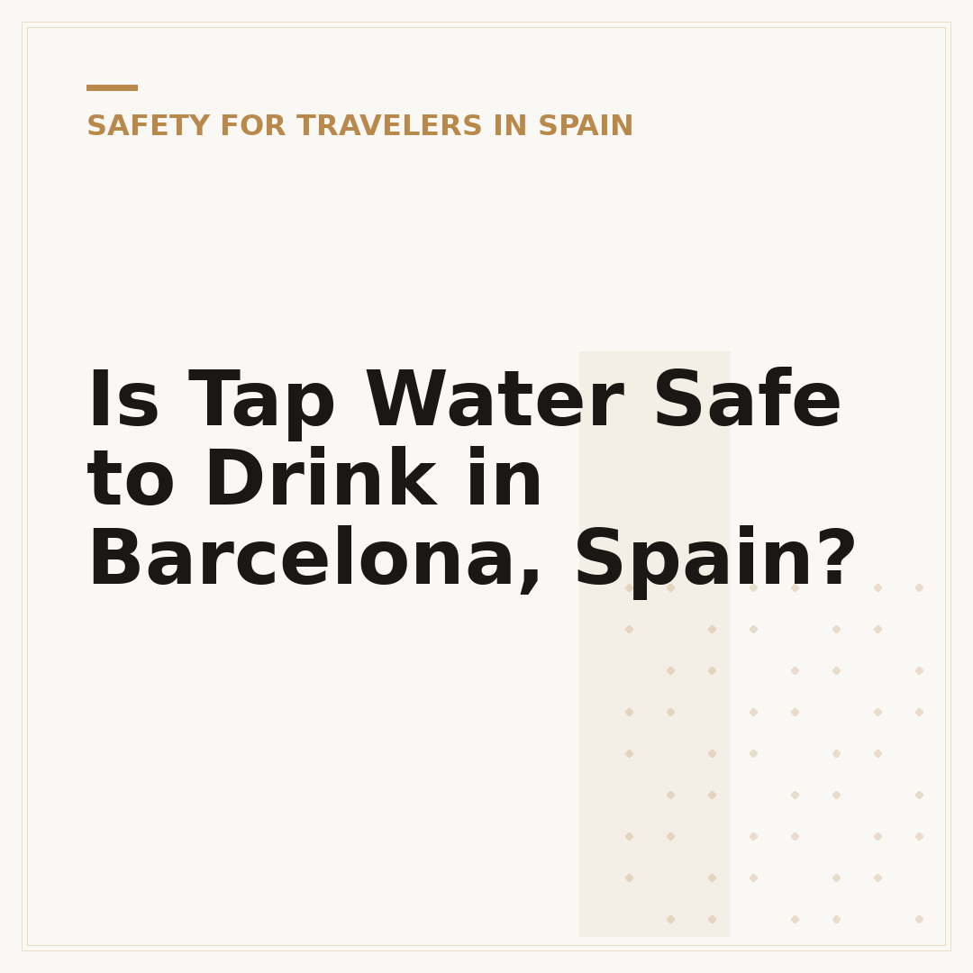 Is Tap Water Safe to Drink in Barcelona, Spain?