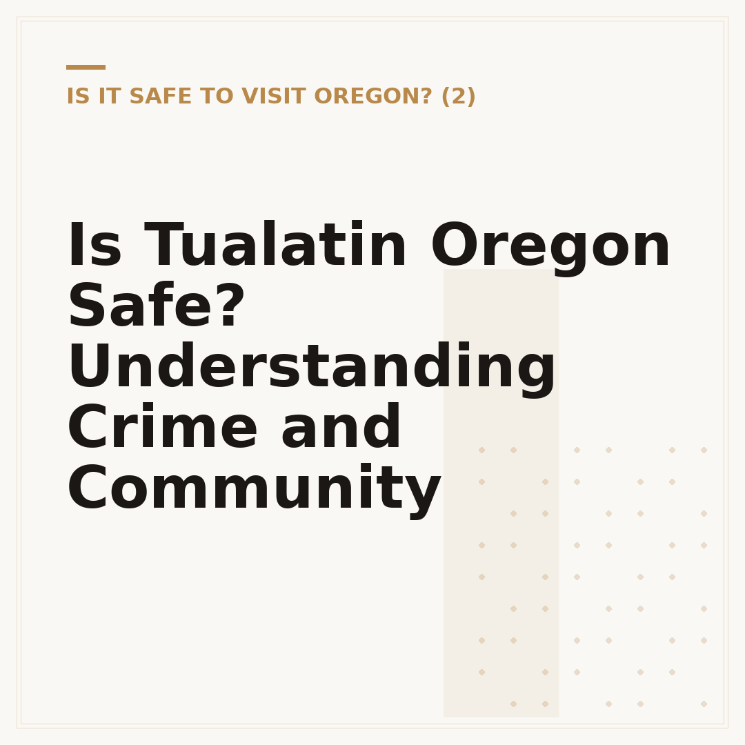 Is Tualatin Oregon Safe? Understanding Crime and Community