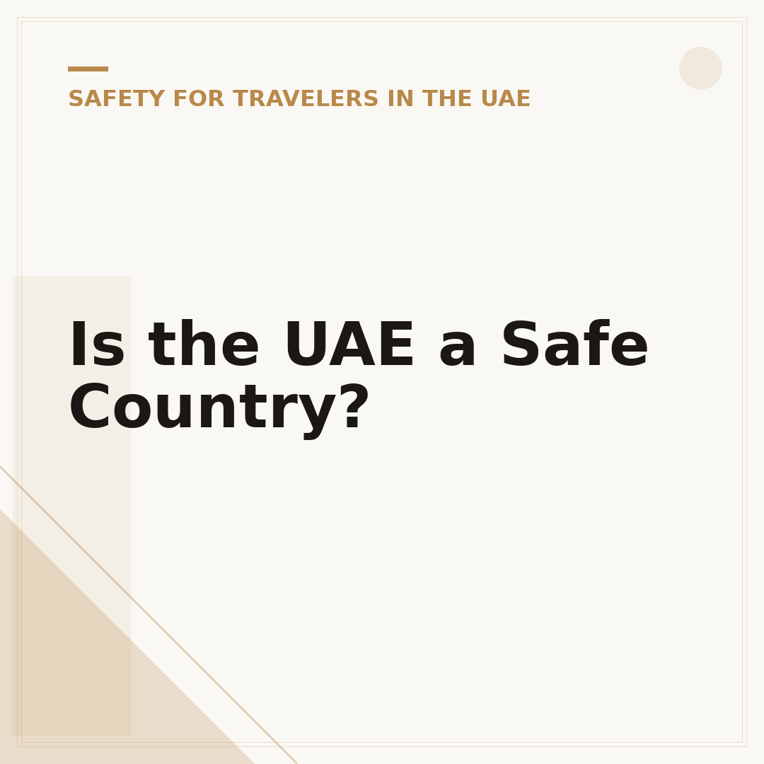 Is the UAE a Safe Country?