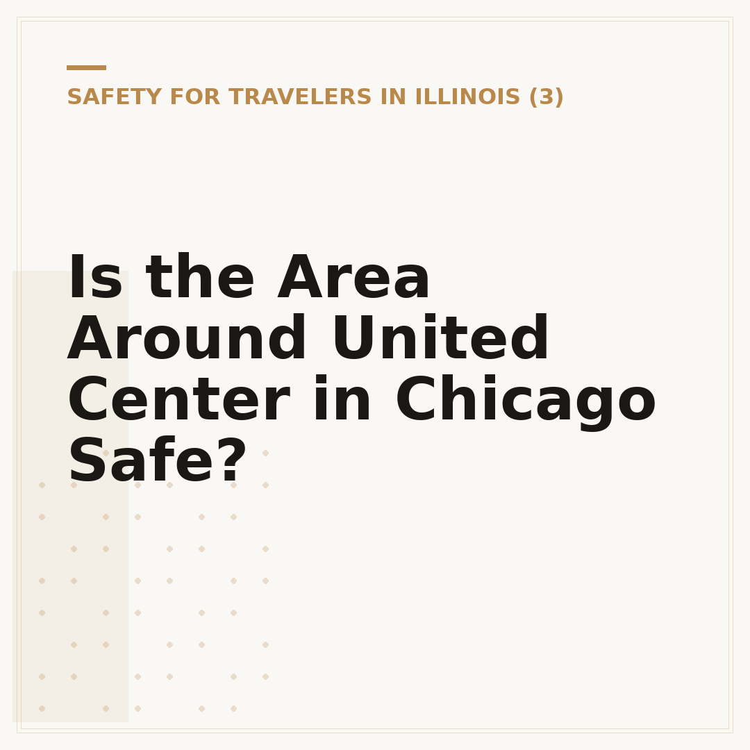 Is the Area Around United Center in Chicago Safe?