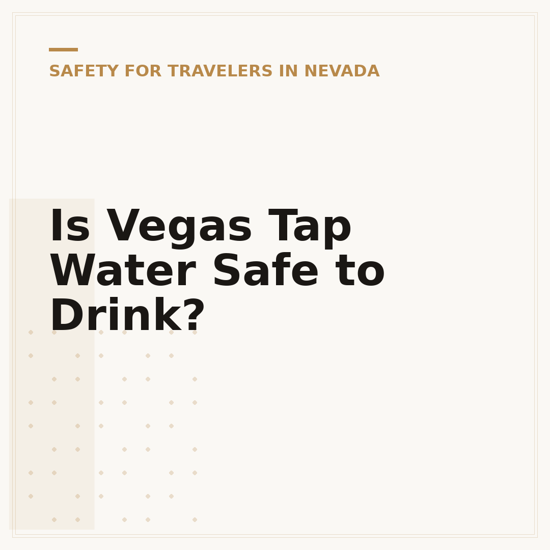 Is Vegas Tap Water Safe to Drink?