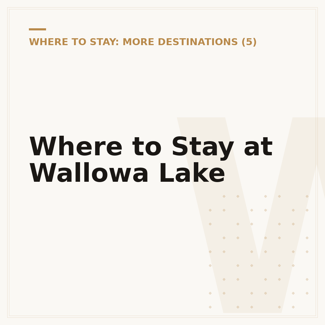 Where to Stay at Wallowa Lake