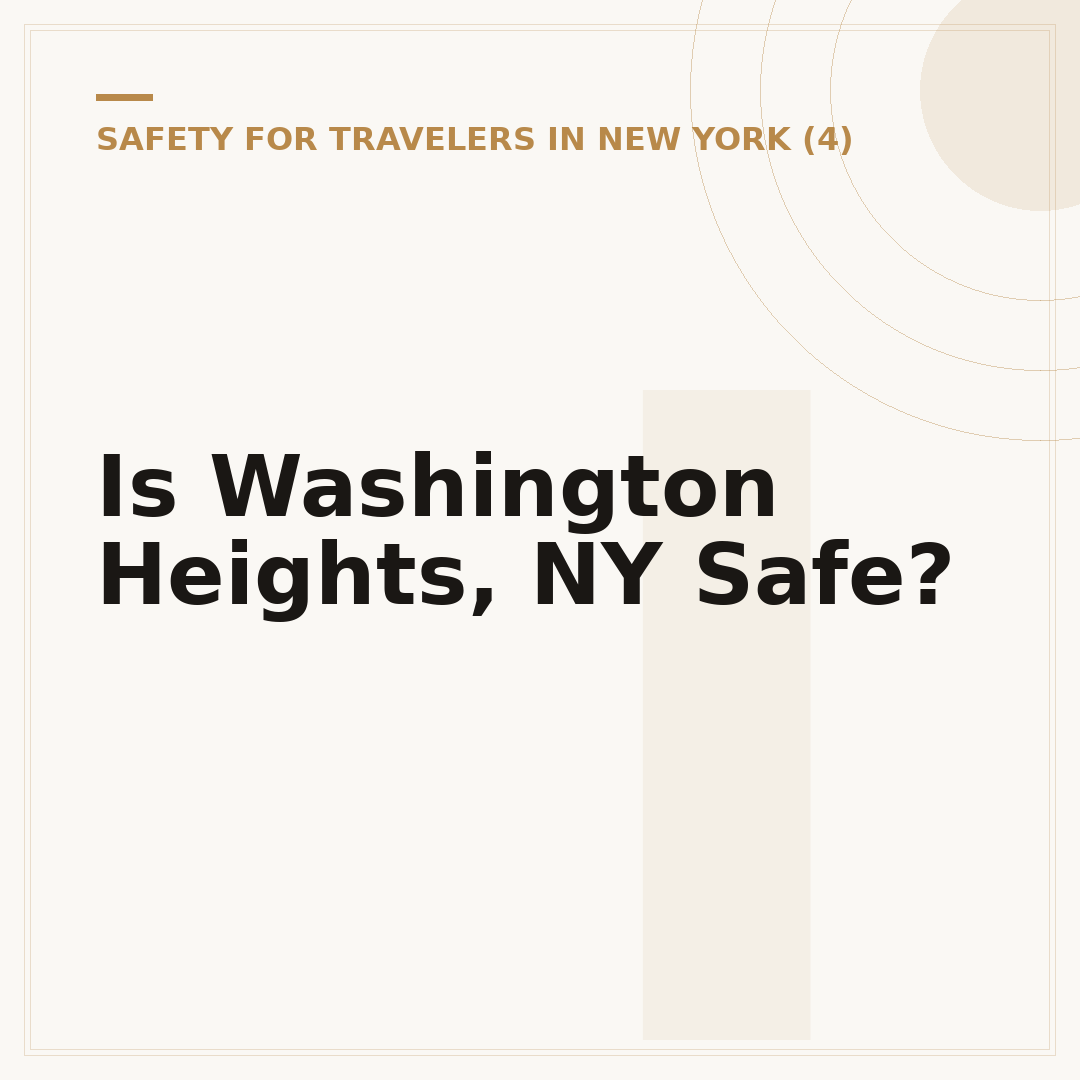 Is Washington Heights, NY Safe?