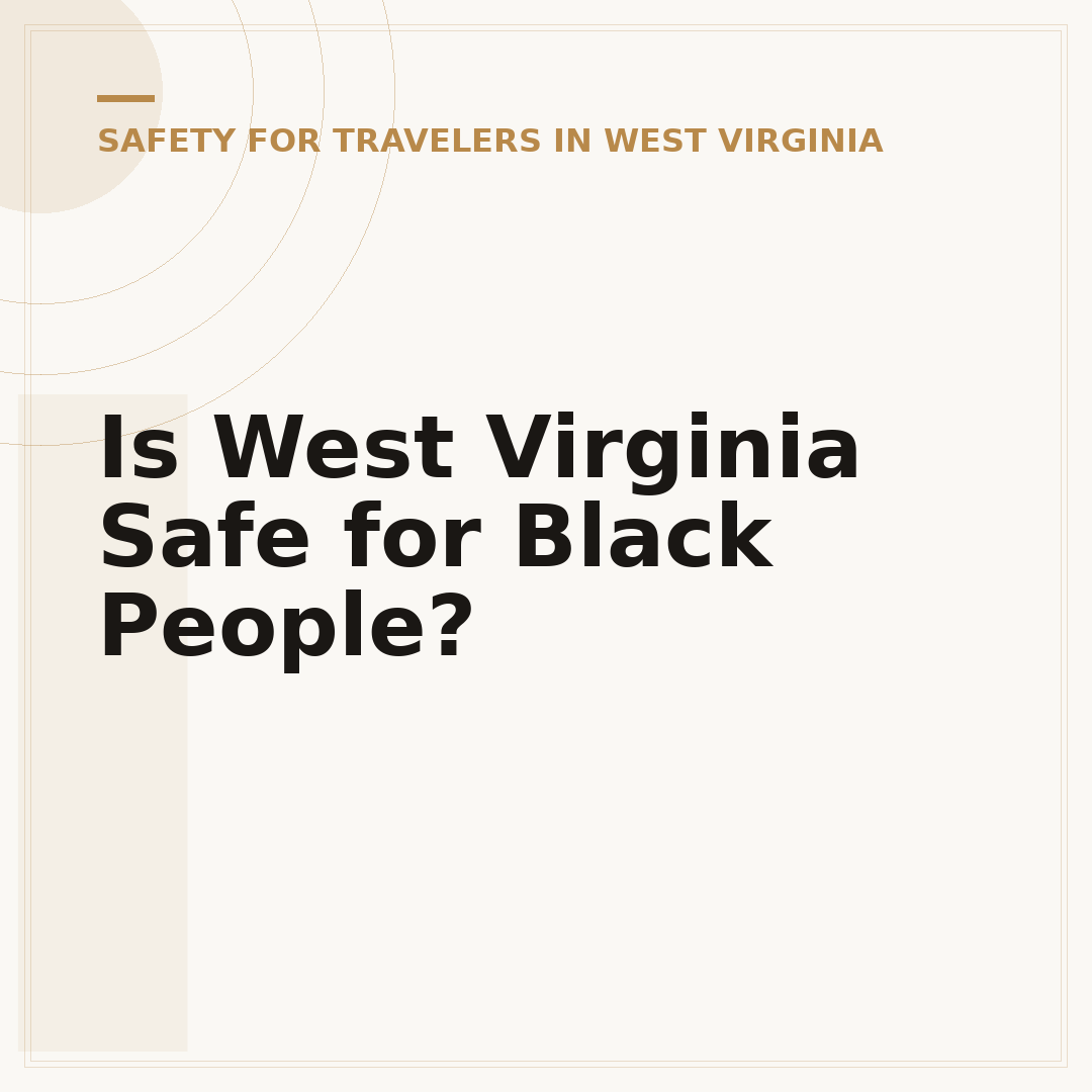 Is West Virginia Safe for Black People?