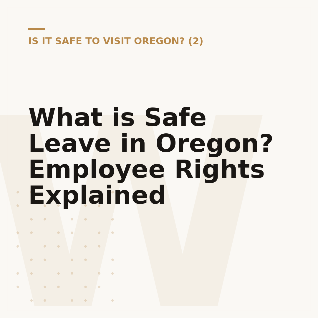 What is Safe Leave in Oregon? Employee Rights Explained