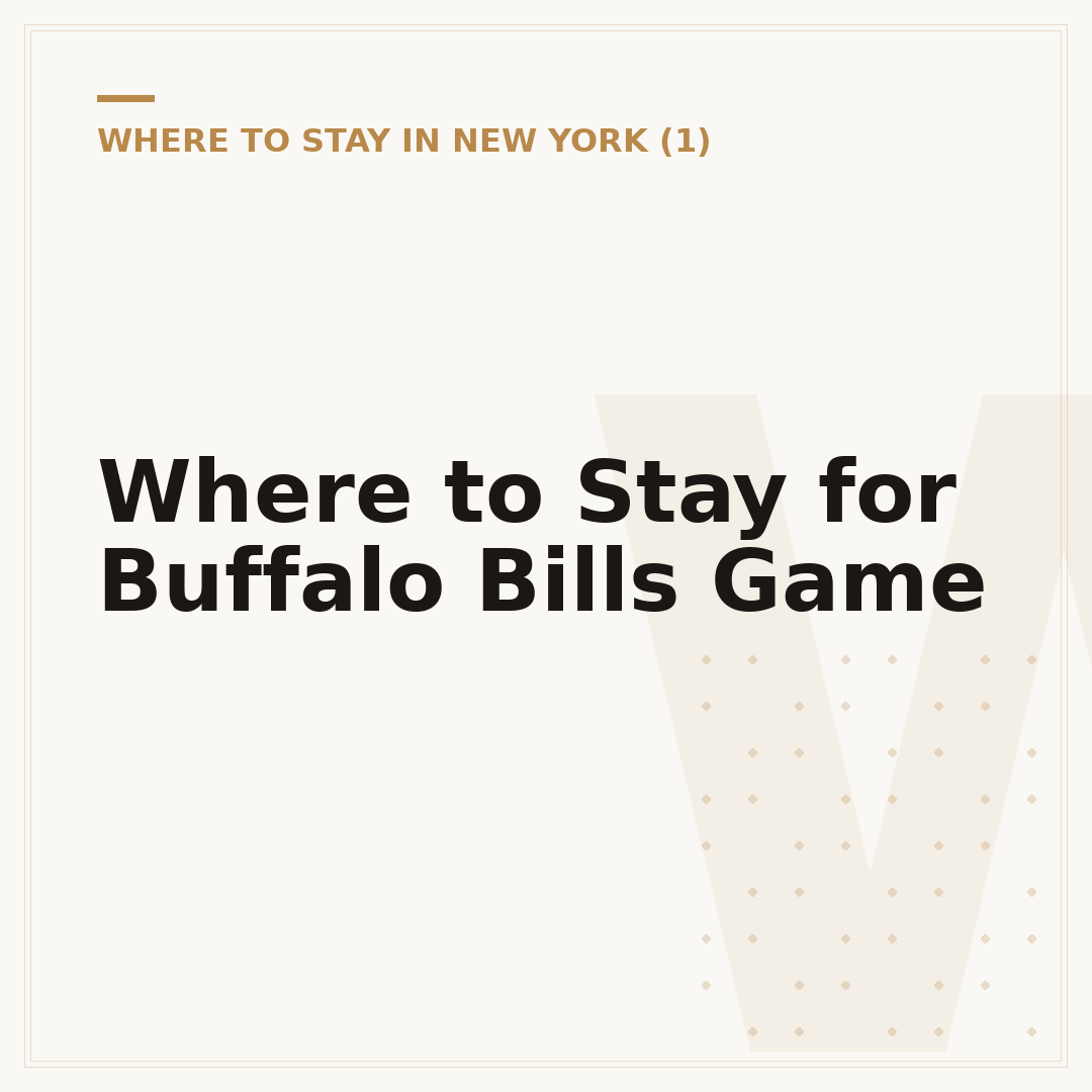 Where to Stay for Buffalo Bills Game
