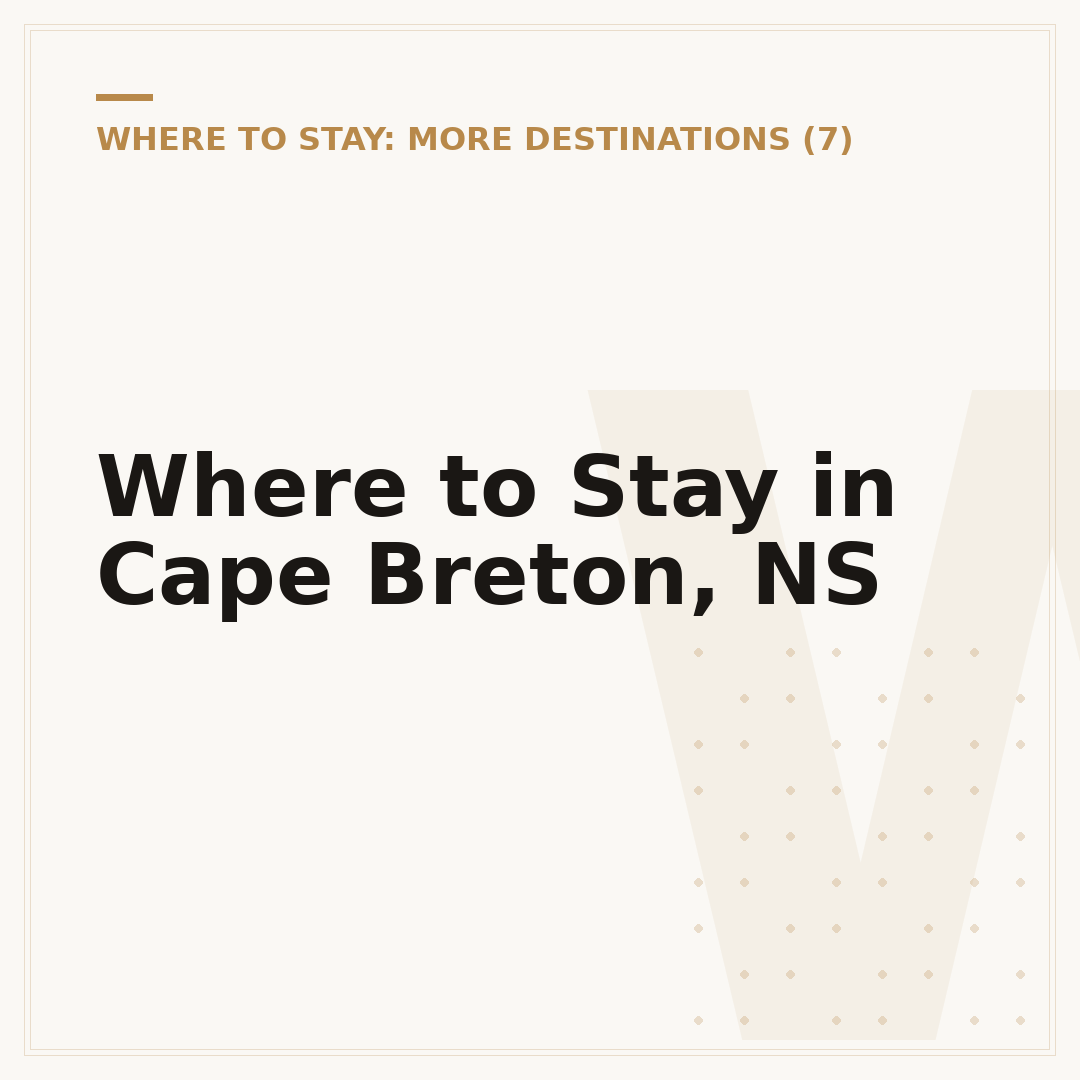 Where to Stay in Cape Breton, NS