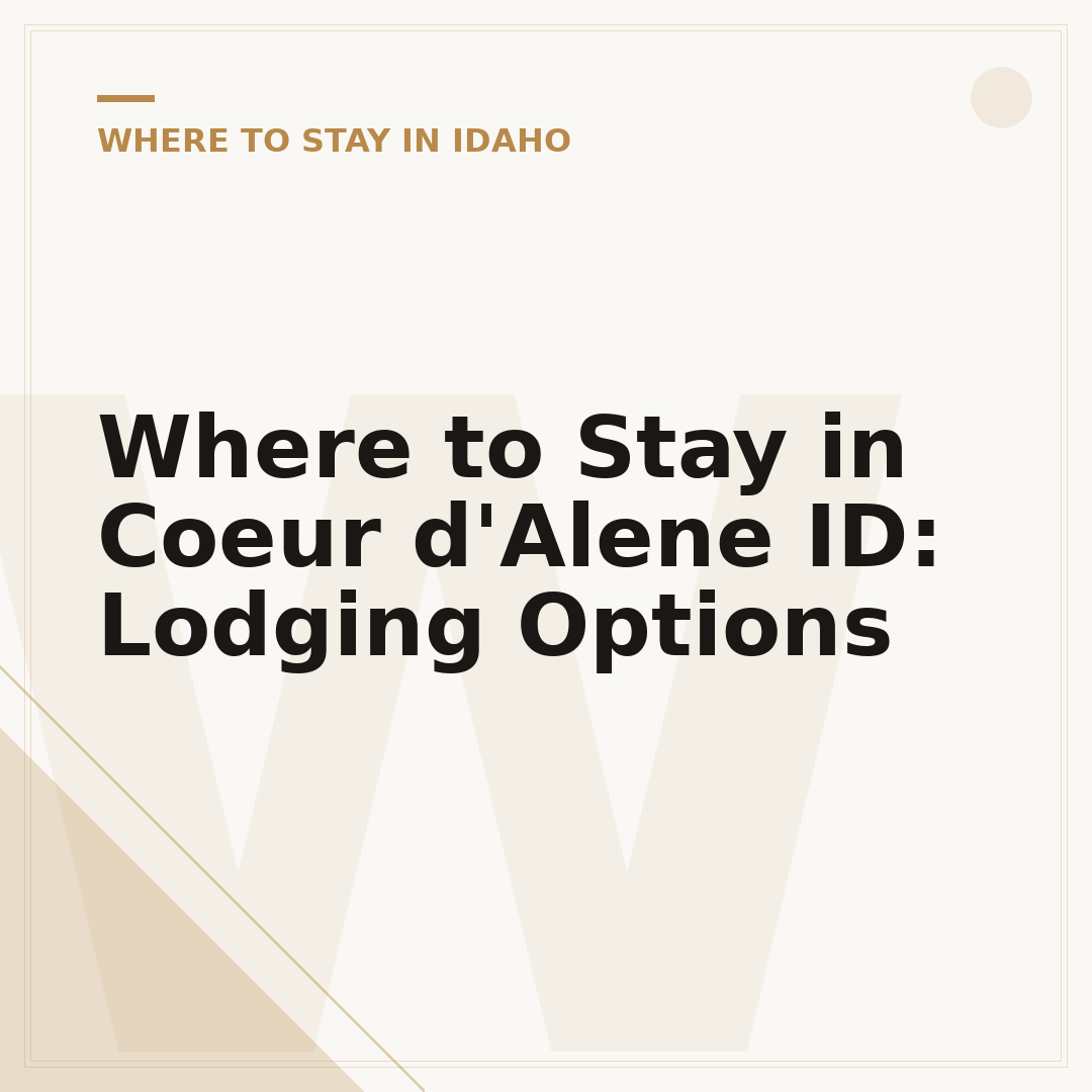 Where to Stay in Coeur d'Alene ID: Lodging Options