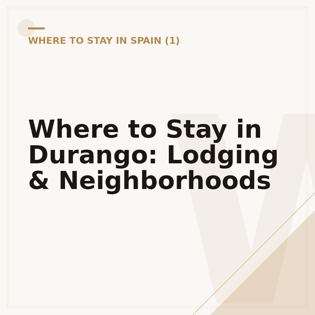 Where to Stay in Durango: Lodging & Neighborhoods
