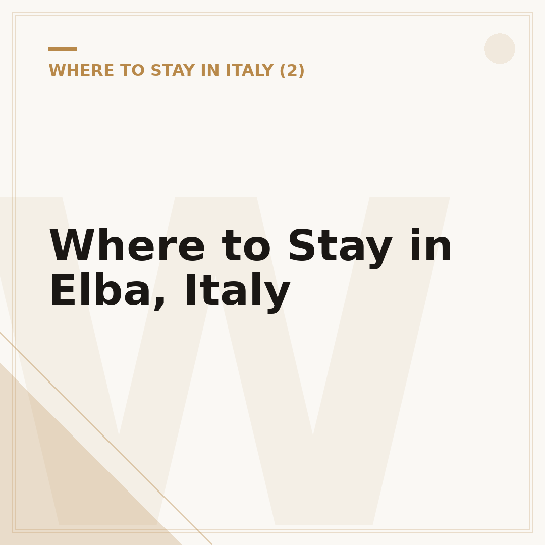 Where to Stay in Elba, Italy