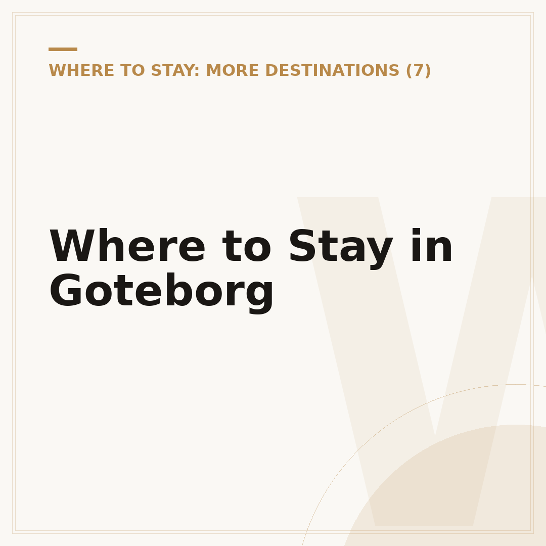 Where to Stay in Goteborg