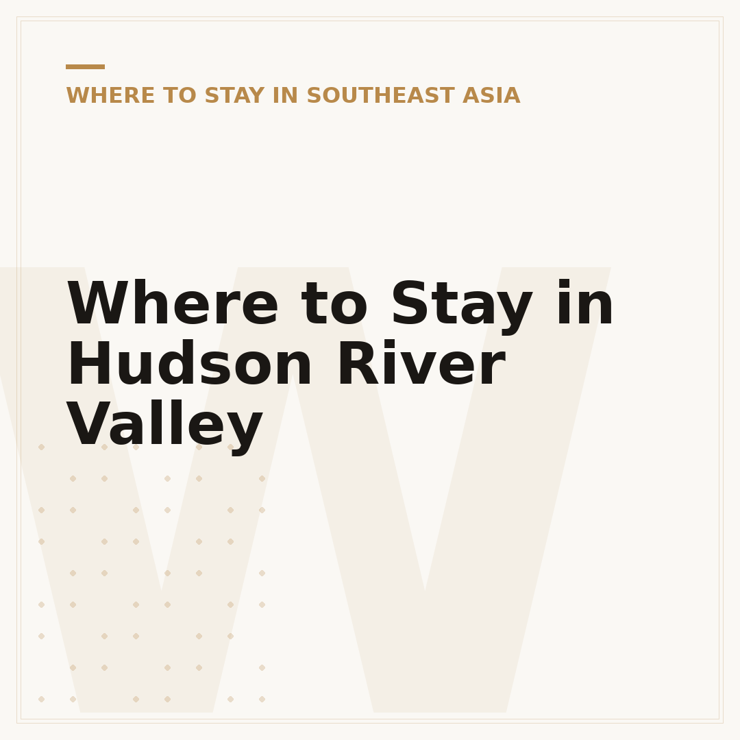 Where to Stay in Hudson River Valley