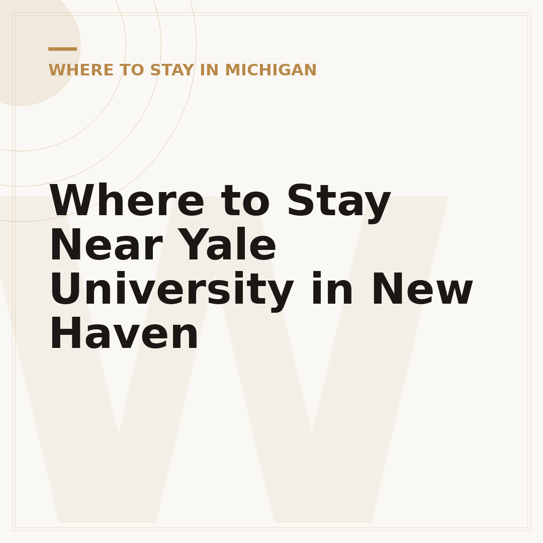 Where to Stay Near Yale University in New Haven