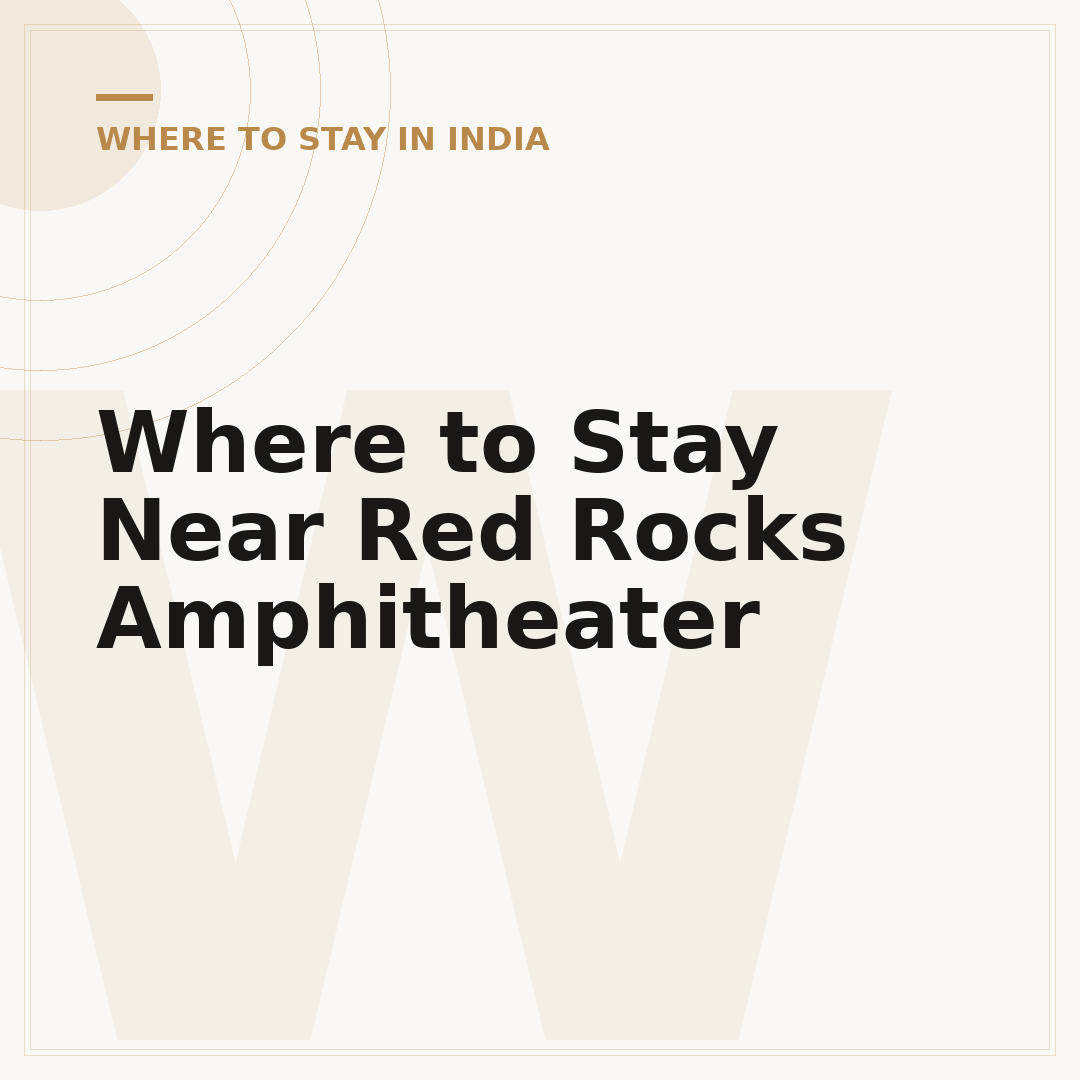 Where to Stay Near Red Rocks Amphitheater