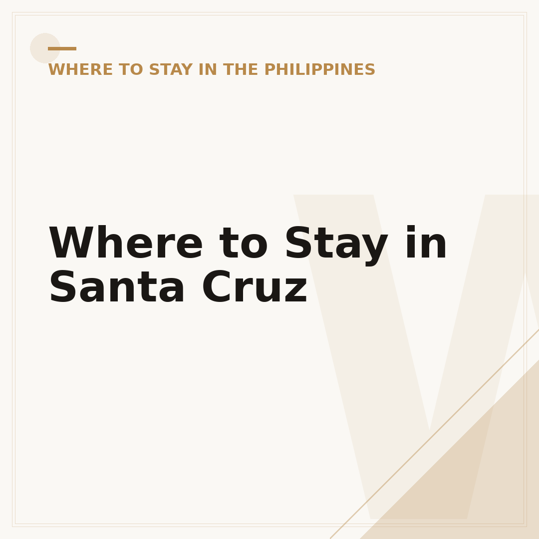 Where to Stay in Santa Cruz