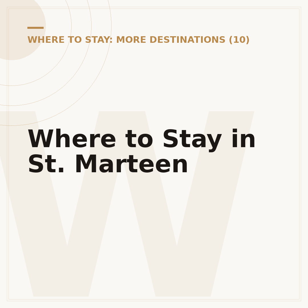 Where to Stay in St. Marteen