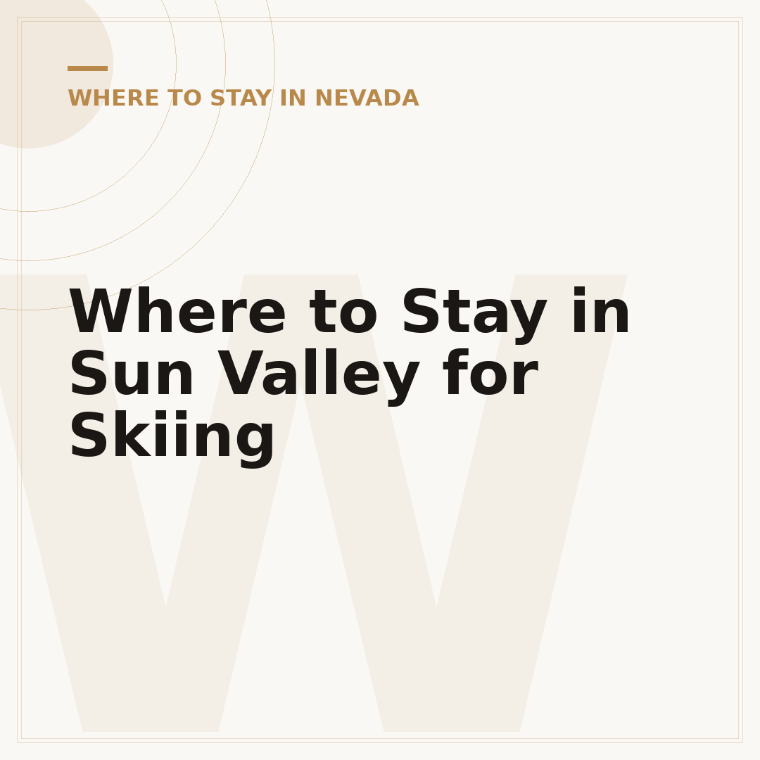 Where to Stay in Sun Valley for Skiing