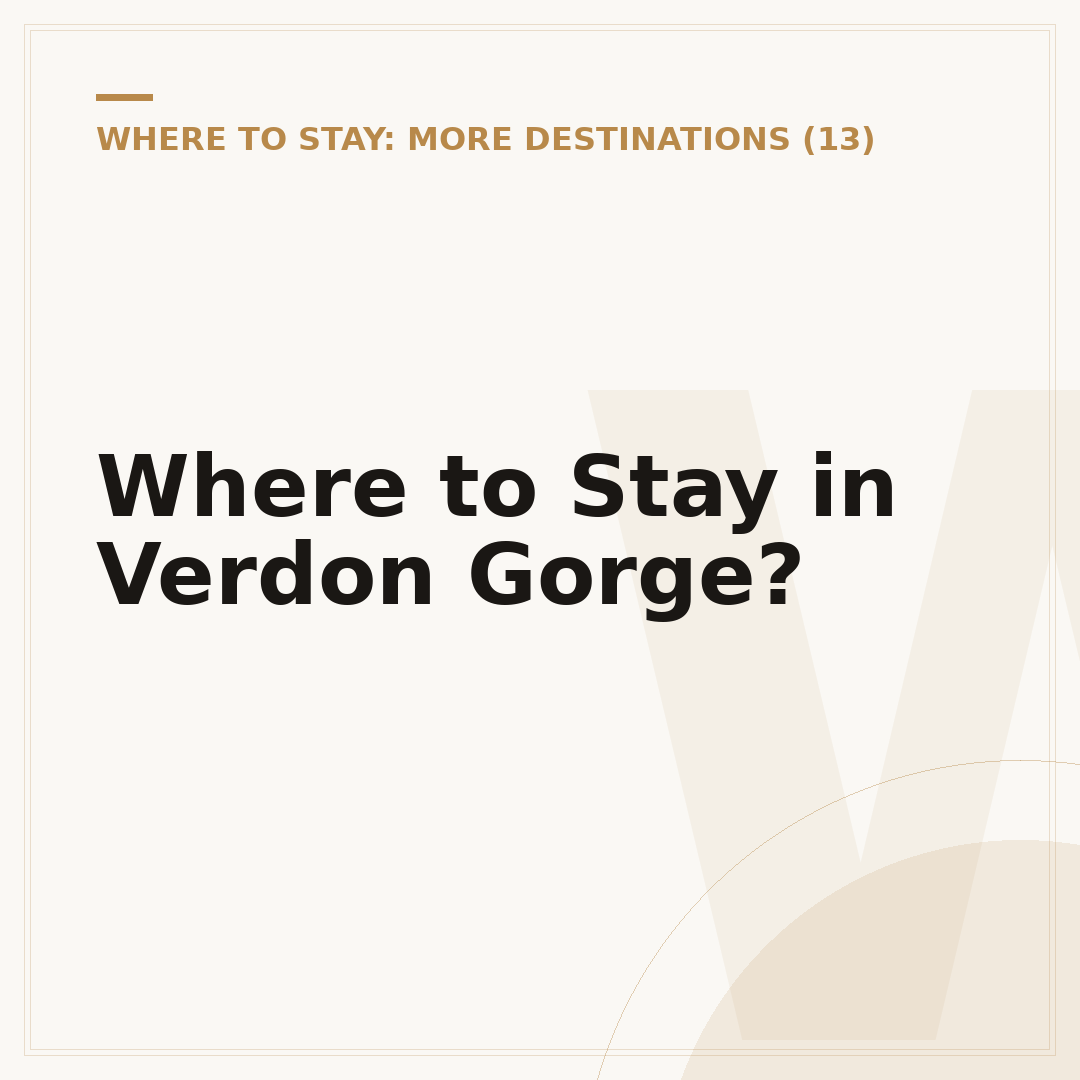 Where to Stay in Verdon Gorge?