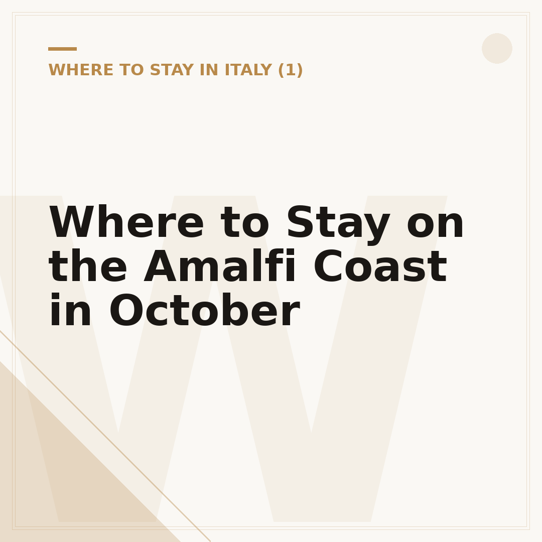 Where to Stay on the Amalfi Coast in October