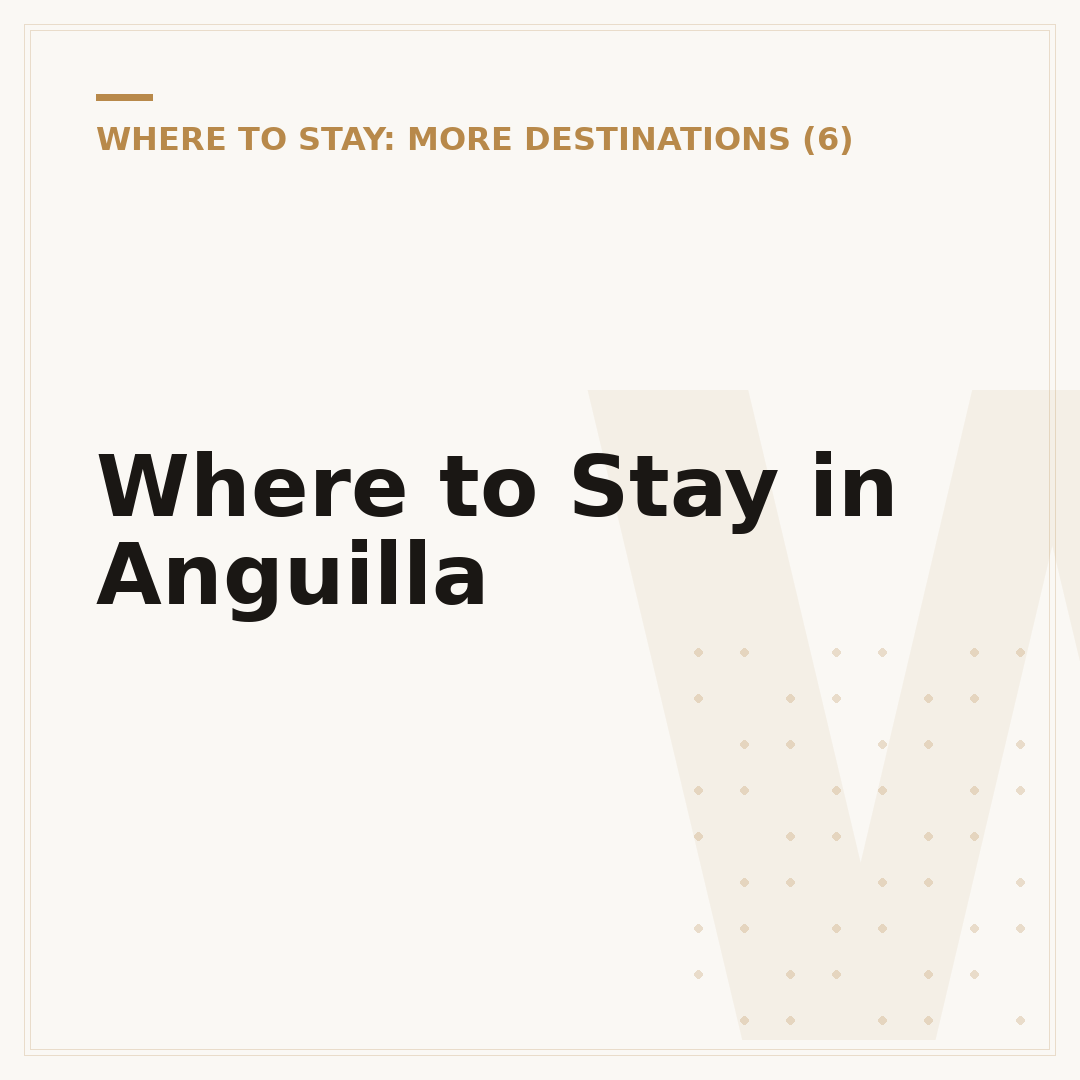 Where to Stay in Anguilla